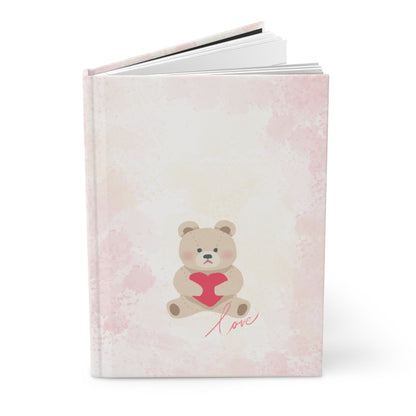 Love Teddy Bear Hardcover Journal — Cute Pink Keepsake Notebook for Valentine’s Day, Gift for Her