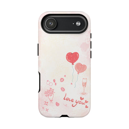 Valentine Heart Balloons Phone Case — "Love You" Romantic Protective Design Cover